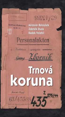 Trnová koruna - Baloušek Miroslav - 12
