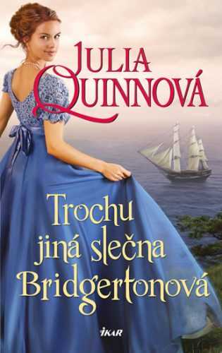 Trochu jiná slečna Bridgertonová - Quinnová Julia