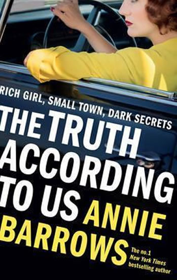 Truth According To Us - Barrowsová Annie