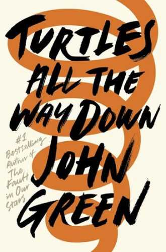 Turtles All the Way Down - Green John