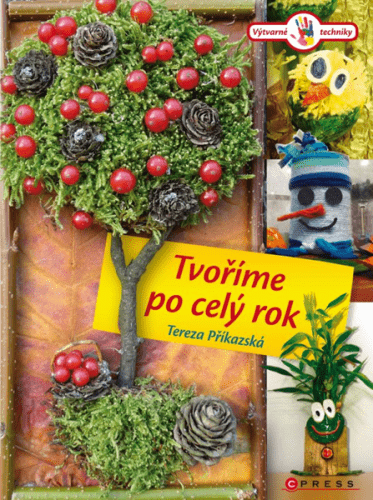 Tvoříme po celý rok - Tereza Příkazská - 17x23 cm