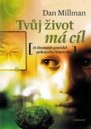 Tvůj život má cíl - Millman Dan - 15x21