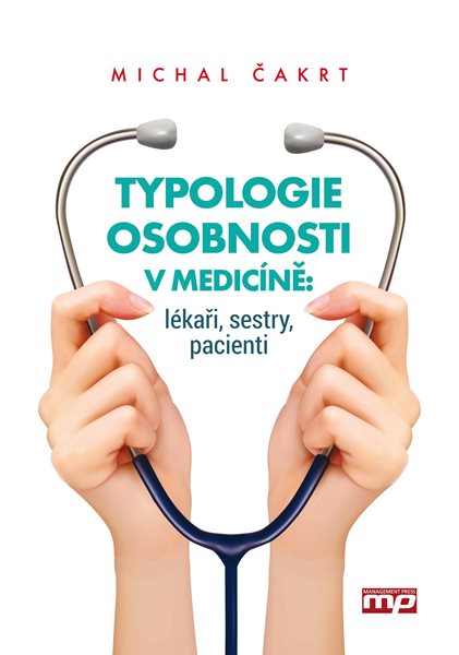 Typologie osobnosti v medicíně: lékaři