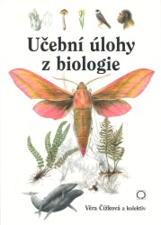 Učební úlohy z biologie - Čížková Věra - A5