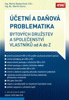 Účetní a daňová problematika bytových družstev a společenství vlastníků od A do Z 2020 - Ing. Bc. Martin Durec