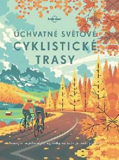 Úchvatné světové cyklistické trasy - neuveden