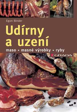 Udírny a uzení /maso - masné výrobky - ryby/ - Binder Egon