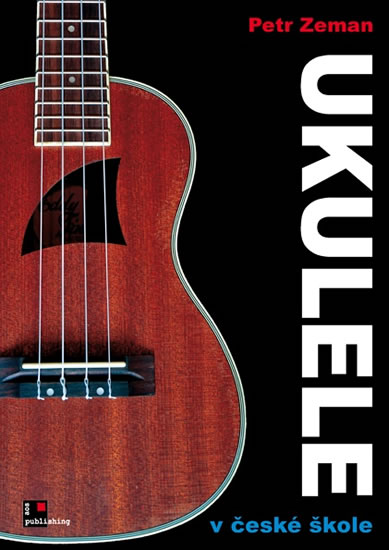 Ukulele v české škole - Zeman Petr
