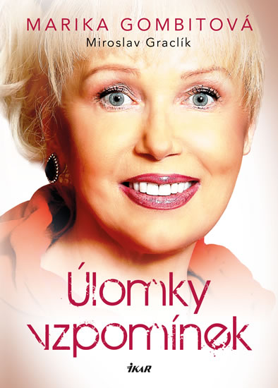 Úlomky vzpomínek - Gombitová Marika