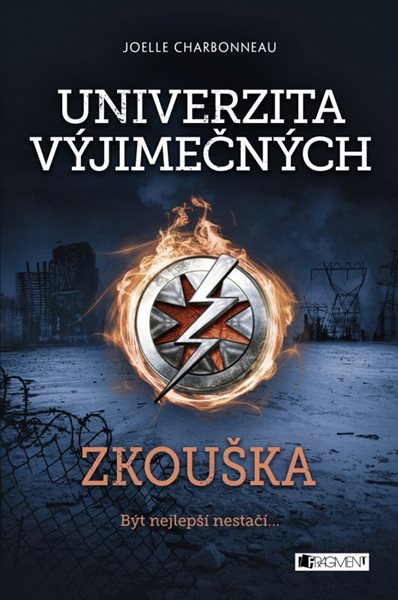 Univerzita výjimečných - Zkouška - Joelle Charbonneau - 13x20 cm