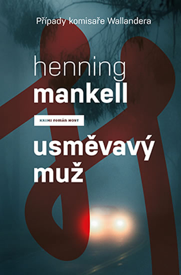 Usměvavý muž - Mankell Henning - 13