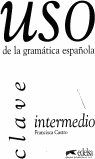 Uso de la gramática espaňola intermedio-klíč vyd. 2010 - Castro F