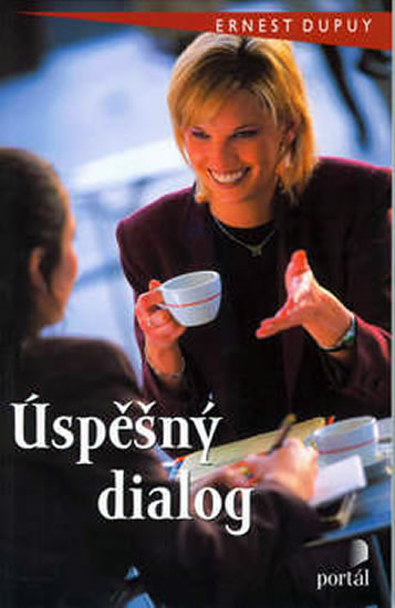 Úspěšný dialog - Dupuy Ernest