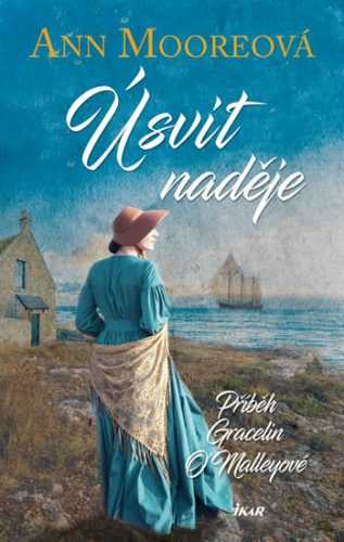 Úsvit naděje - Mooreová Ann