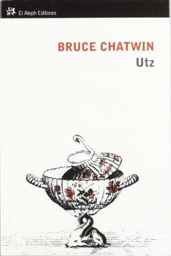 Utz - Chatwin Bruce