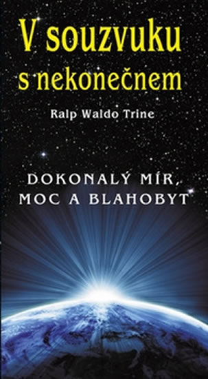 V souzvuku s nekonečnem - Dokonalý mír