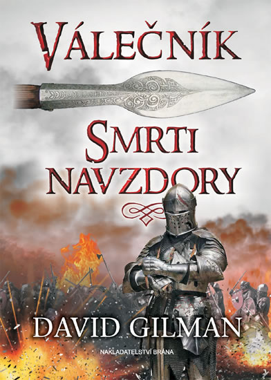 Válečník - Smrti navzdory - Gilman David