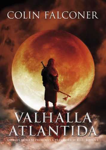 Valhalla Atlantida - Falconer Colin