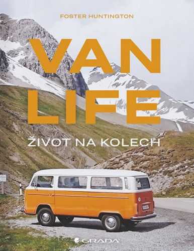 Van life - Život na kolech - Huntington Foster