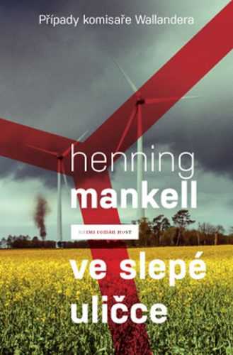 Ve slepé uličce - Mankell Henning - 13