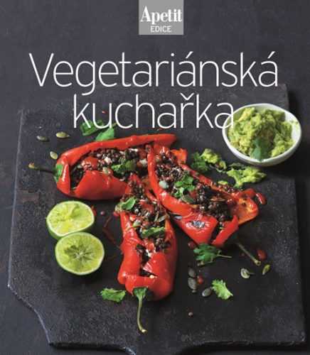 Vegetariánská kuchařka edice Apetit