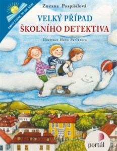 Velký případ školního detektiva - Zuzana Pospíšilová