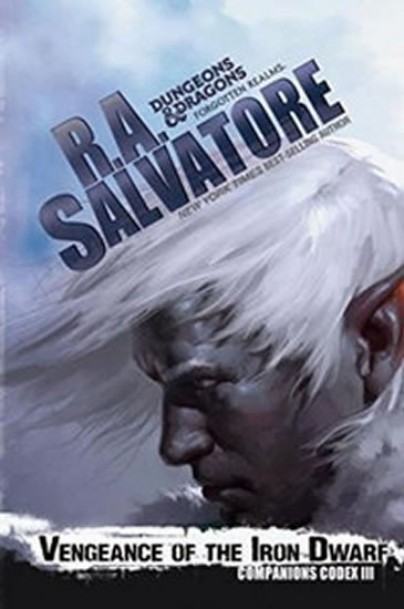 Venegance of the Iron Dwarf - Salvatore R. A.
