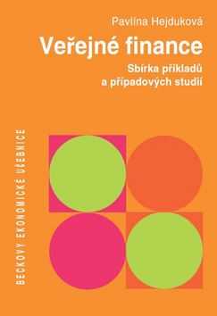 Veřejné finance. Sbírka řešených příkladů a případových studií - Pavlína Hejduková - 16x24 cm