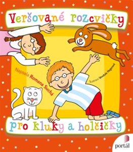 Veršované rozcvičky pro kluky a holčičky - Romana Suchá - 17x19