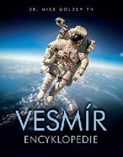 Vesmír - Encyklopedie - Goldsmith Mike