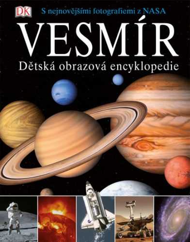 Vesmír. Dětská obrazová encyklopedie - neuveden