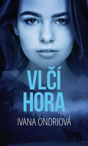 Vlčí hora - Ondriová Ivana