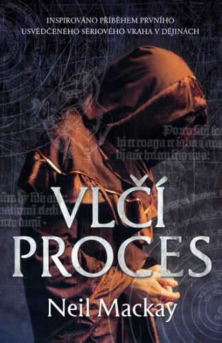 Vlčí proces - Mackay Neil
