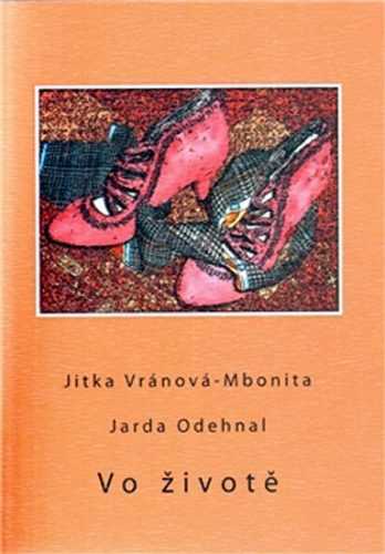 Vo životě - Odehnal Jarda