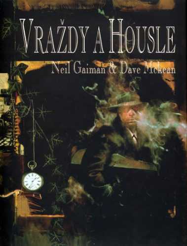 Vraždy a housle - Gaiman Neil