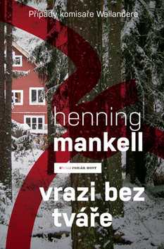 Vrazi bez tváře - Mankell Henning - 14x21