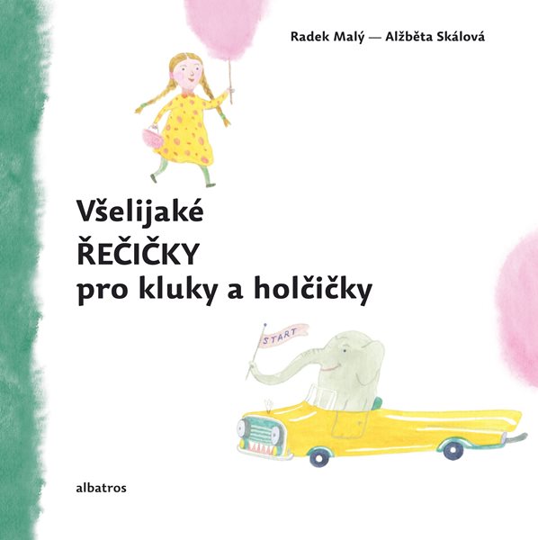 Všelijaké řečičky pro kluky a holčičky - Radek Malý - 18x18 cm