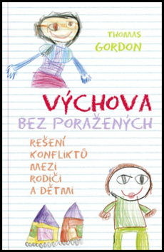 Výchova bez poražených - Thomas Gordon - 13x20 cm