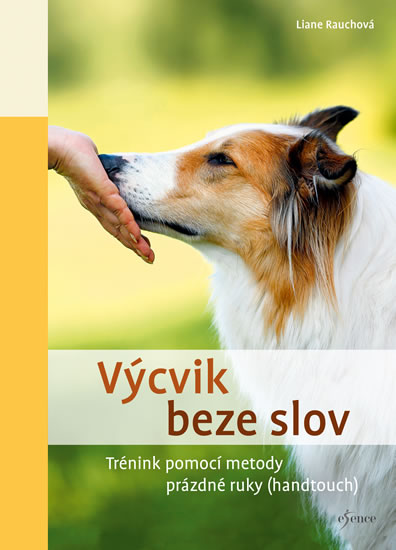 Výcvik beze slov - Rauchová Liane