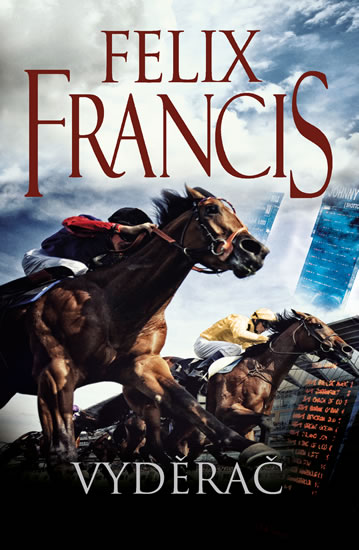 Vyděrač - Francis Felix
