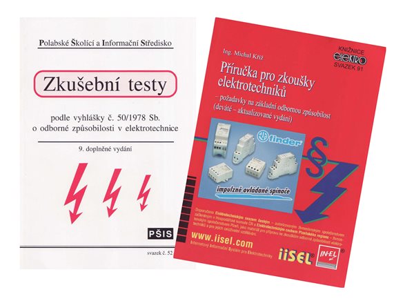 Vyhláška 50 - komplet / Příručka pro zkoušky elektrotechniků + Zkušební testy/ - Kříž Michal Ing.