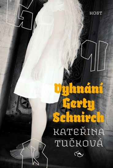 Vyhnání Gerty Schnirch - brož. - Tučková Kateřina - 12