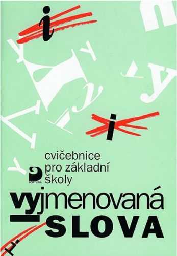 Vyjmenovaná slova - cvičebnice pro ZŠ - Polanská J. - A5