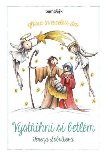 Vystřihni si betlém - Sobotková Tereza