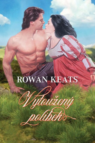 Vytoužený polibek - Keats Rowan
