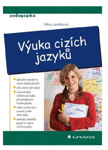 Výuka cizích jazyků - Janíková Věra a kolektiv - 14x21 cm