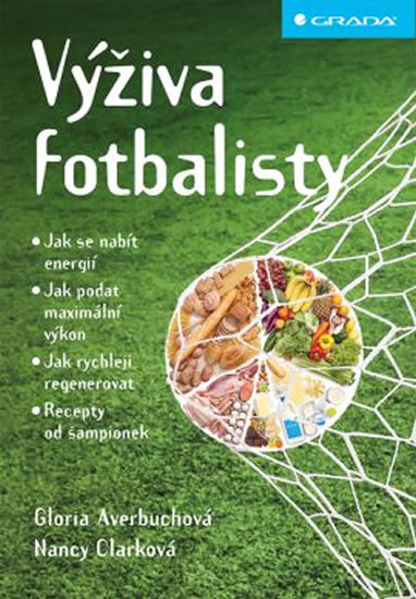 Výživa fotbalisty - Averbuchová Gloria