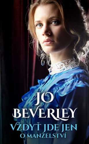 Vždyť jde jen o manželství - Beverley Jo