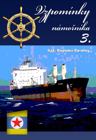 Vzpomínky námořníka 3. - Novotný Radomír