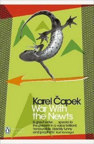 War with the Newts - Čapek Karel